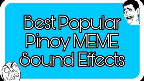 pinoy meme sound effects|Best Popular Pinoy MEME Sound Effect .